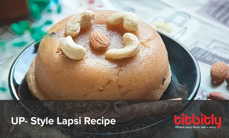 Instant UP-Style Lapsi Recipe